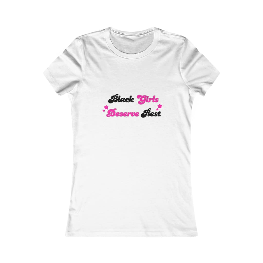 Black Girls Deserve Rest Women's  Tee - Image 2