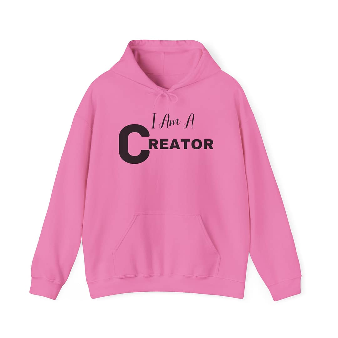 I Am A Creator Unisex ™ Hooded Sweatshirt