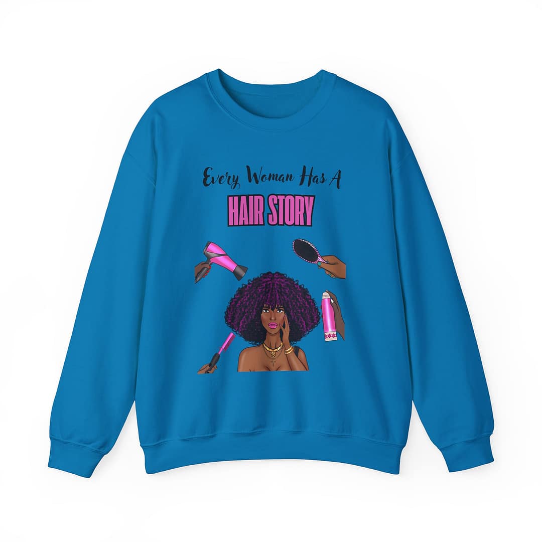 Every Woman Has A Hair Story™ Crewneck Sweatshirt - Image 4