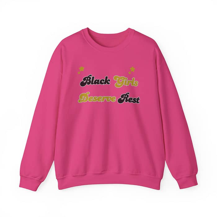 Black Girls Deserve Unisex Heavy Blend™ Crewneck Sweatshirt