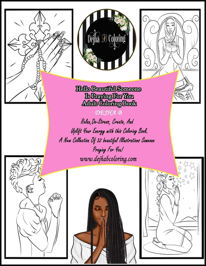 Hello Beautiful Someone Is Praying for You! Adult Coloring Book - Image 2